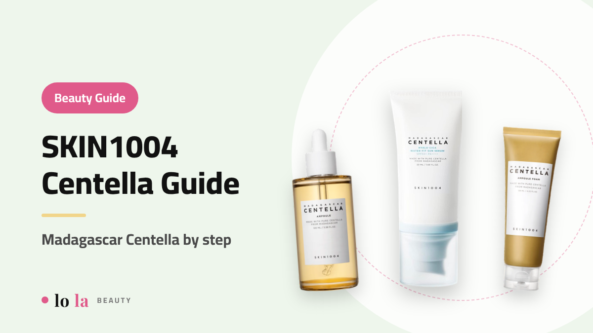 Beauty Guide cover: SKIN1004 guide, Madagascar Centella products by step