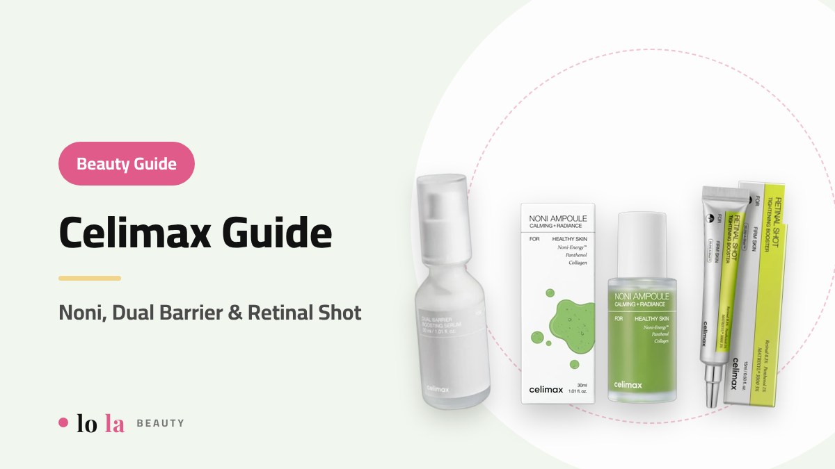 Beauty Guide cover: Celimax guide, Noni Ampoule, Dual Barrier Serum and Retinal Shot products